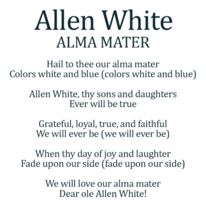 Allen White School Alma Mater